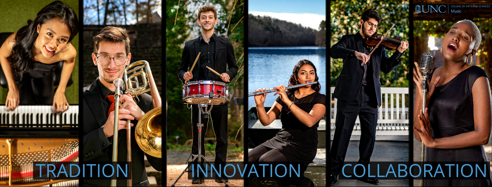 Six music majors with their instruments in nature. Overlaid are the words: Tradition. Innovation. Collaboration.