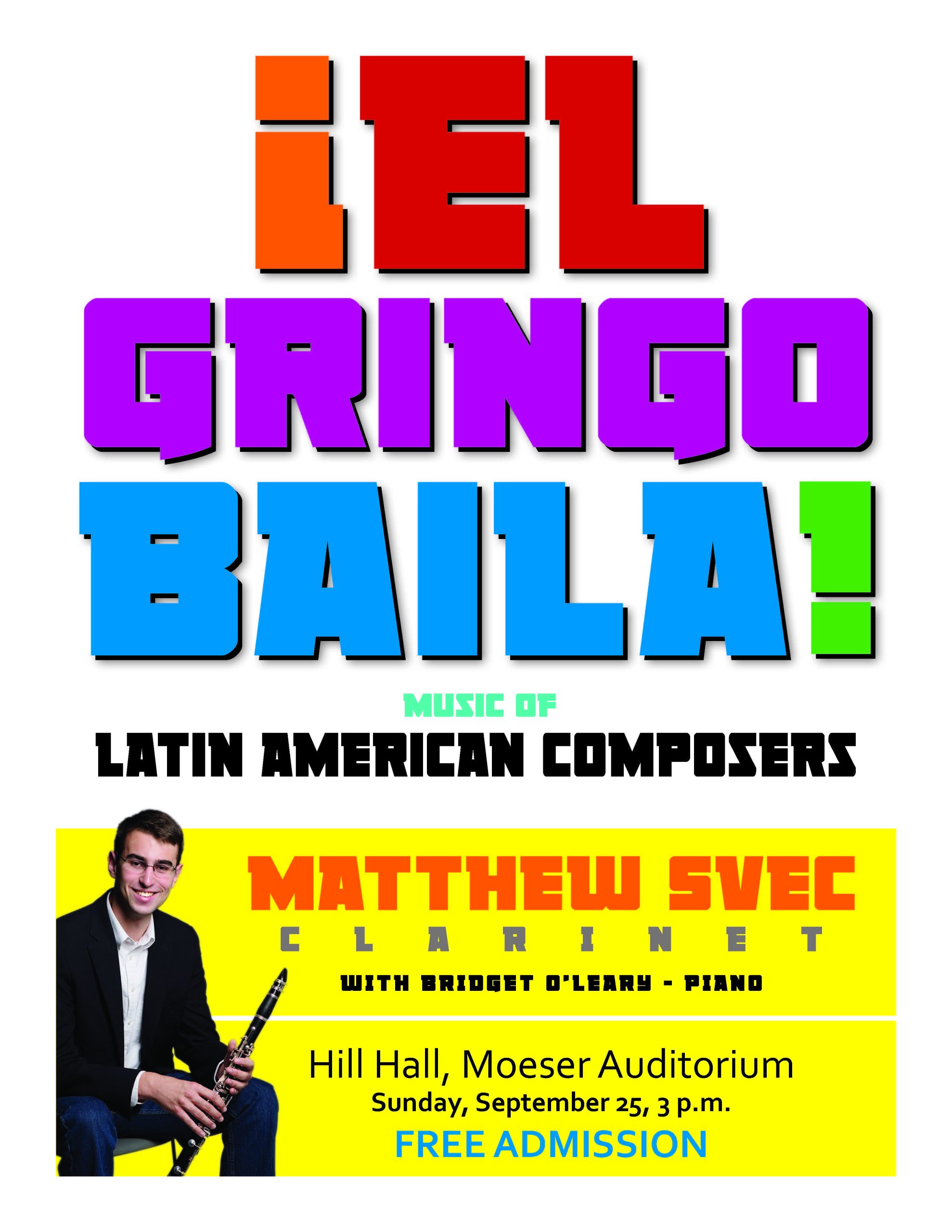 El Gringo Baila: Music of Latin American Composers; Matthew Svec, piano, Bridget O'Leary, piano